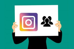 Graphic of man holding sign with Instagram icon and followers; image by Mohamed Hassan, via pixabay.com, CC0.
